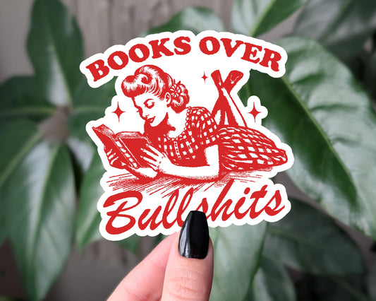 Books Over Bullshits Sticker, Funny Book Lovers Vinyl Sticker, Vintage Style Sticker, Retro Bookworm gift, Sarcastic Gift for Readers