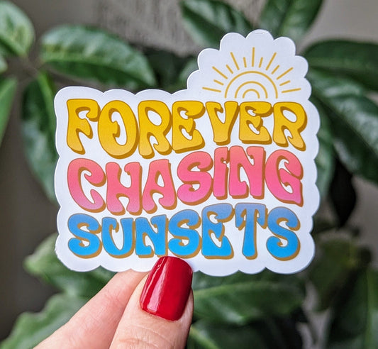 Forever Chasing Sunsets Vinyl Sticker