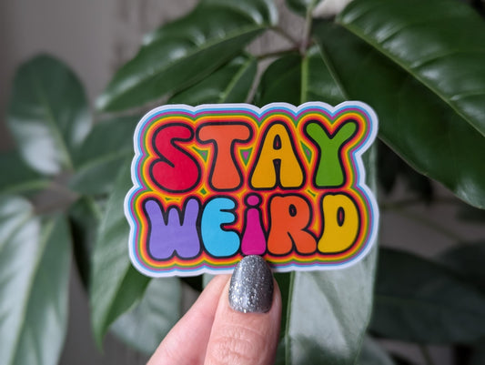 Stay weird sticker for laptop, trippy stickers for water bottle, be yourself, motivational sticker for planner, hippie stickers for tumblers
