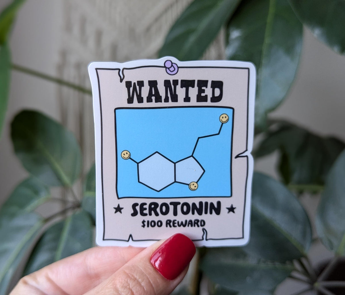 Serotonin wanted sticker, mental health stickers for water bottle, mental health awareness, funny gift for bestie, wanted poster sticker for