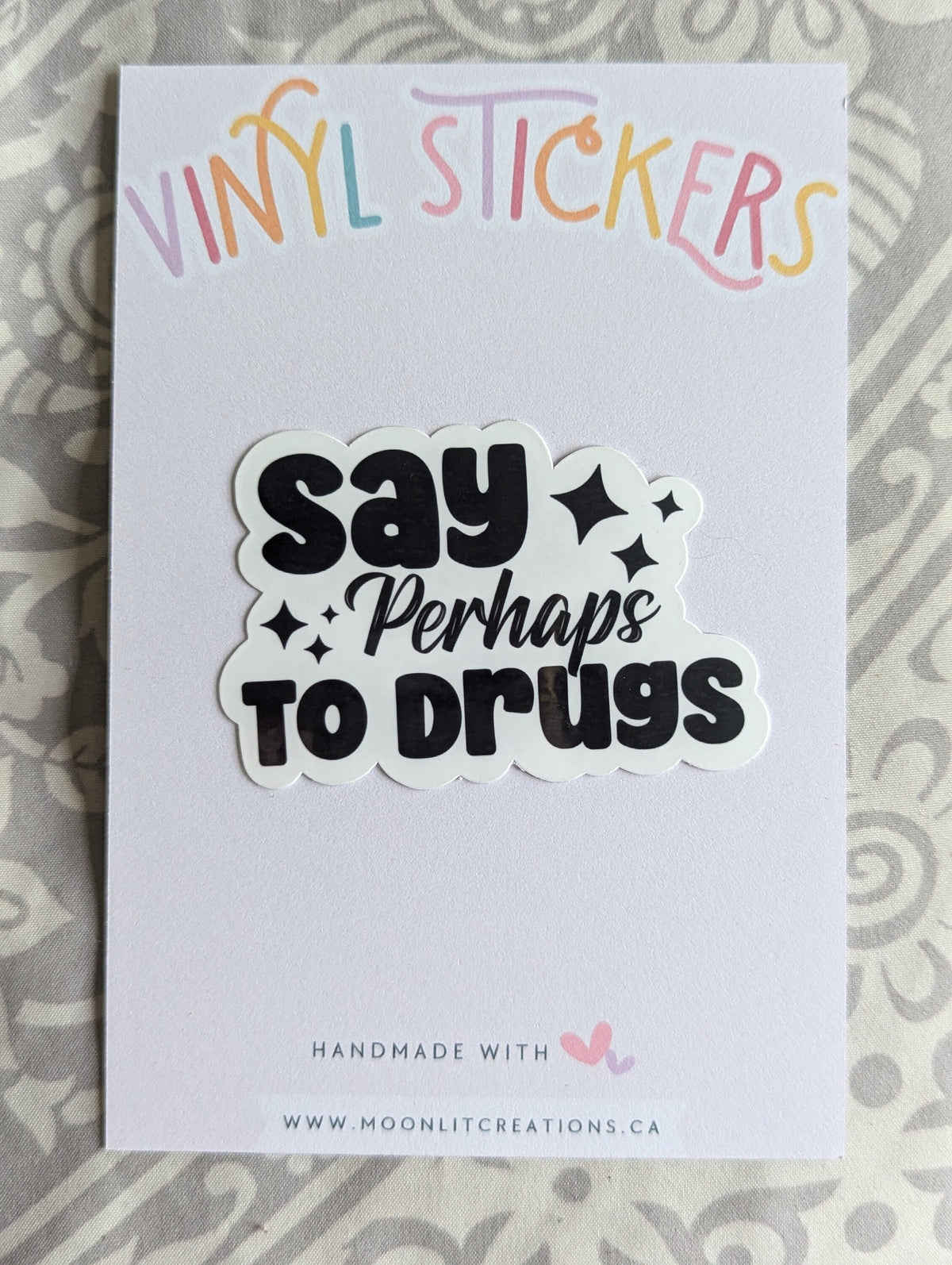 Say perhaps to drugs sticker for hydroflask funny, stoner stickers for laptop, dark humor gifts for best friend, dare, 420 stickers for her