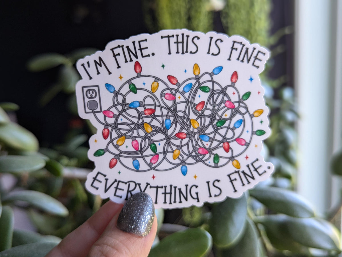 I'm fine this is fine everything is fine, funny stickers for Christmas, Christmas lights stickers, mental health stickers for journal