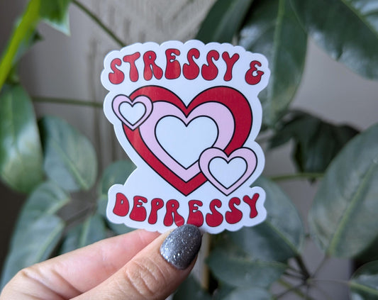 Stressy and depressy sticker, funny mental health stickers for water bottle, dark humor stickers for adults, sarcastic gifts for best friend