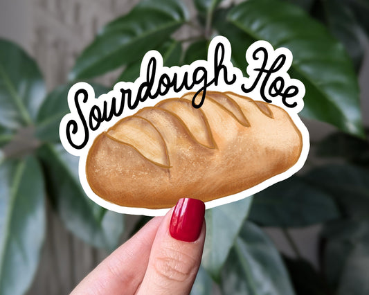 Sourdough Hoe Vinyl Sticker