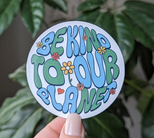 Be kind to our planet, climate change stickers for tumblers, earth day stickers for teacher planner, save the planet sticker, student gifts