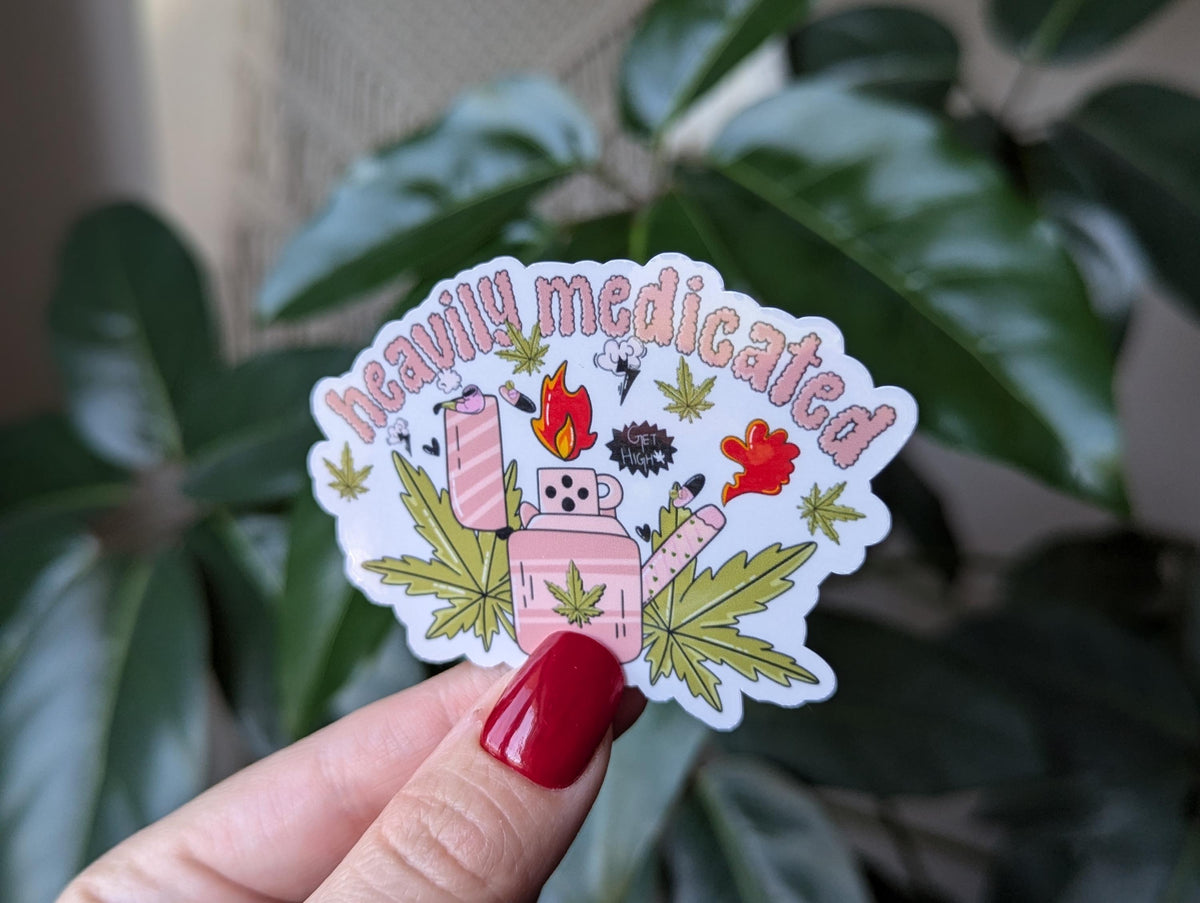 Heavily medicated, weed stickers for laptop, cannabis accessories, smoker gifts, stoner mom, stoner gifts for women, marijuana stickers