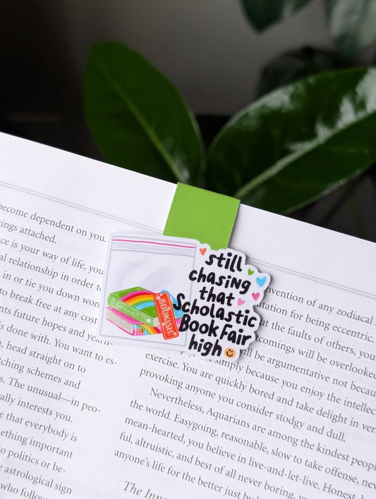 Still Chasing That Scholastic Book Fair High – Funny Nostalgic Magnetic Bookmark for Book Lovers