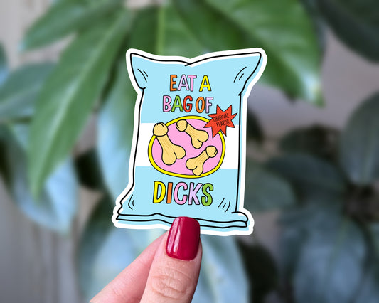 Eat a Bag of Dicks Sarcastic Funny Vinyl Sticker