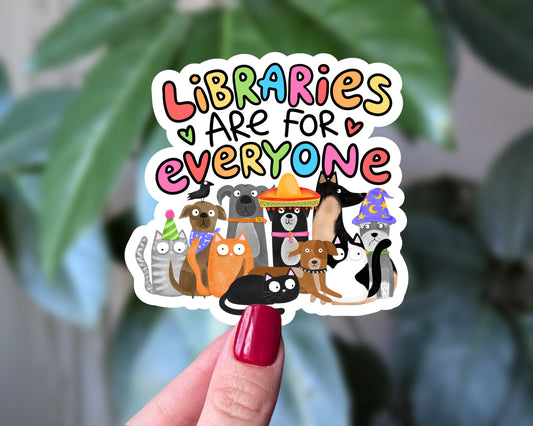 Libraries Are for Everyone Sticker